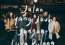 Jalan yang Jauh Jangan Lupa Pulang: Sekuel NKCTHI Telah Rilis jalan yang jauh jangan lupa pulang